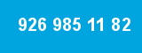 926 985 11 82 926 985 11 82